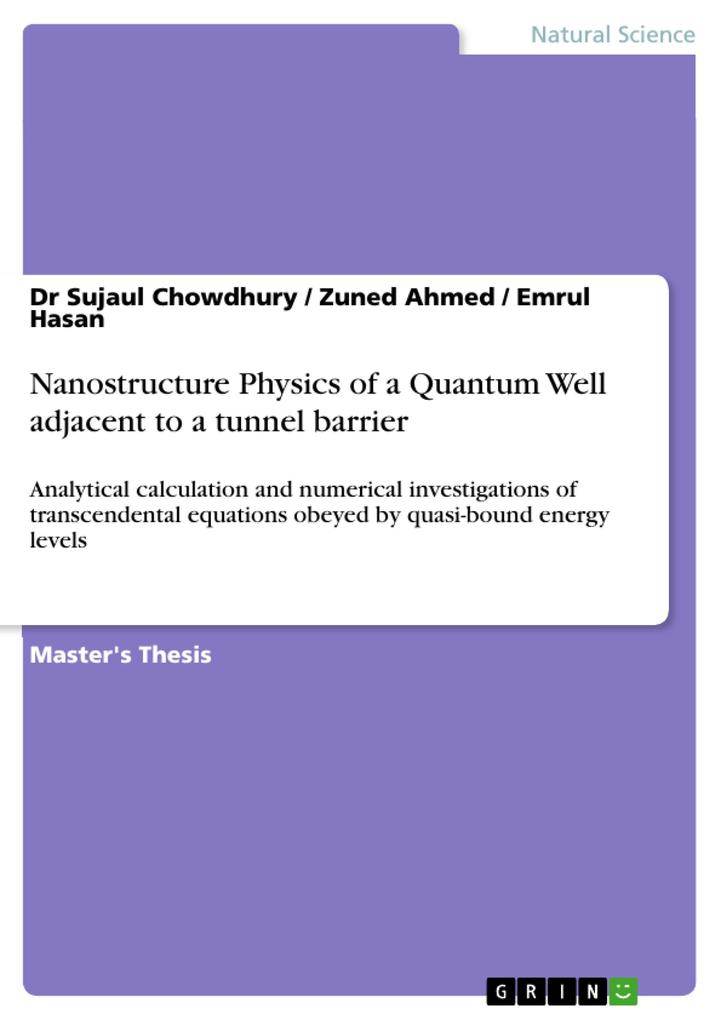 Nanostructure Physics of a Quantum Well adjacent to a tunnel barrier