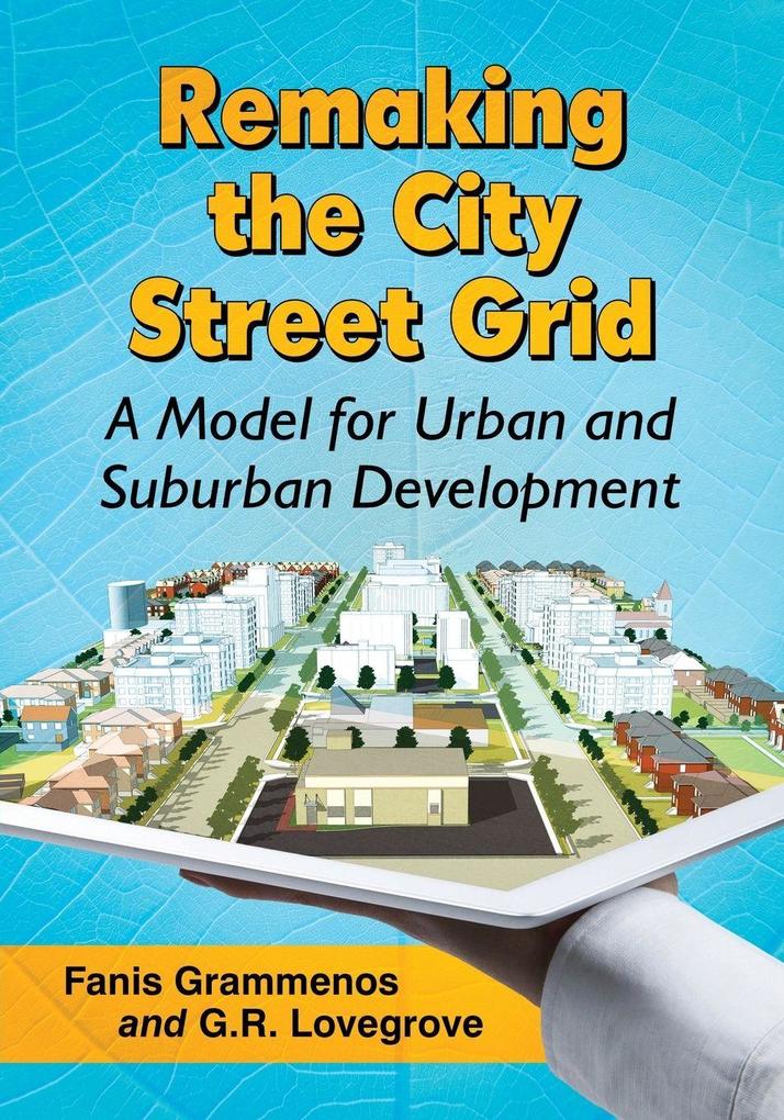 Remaking the City Street Grid