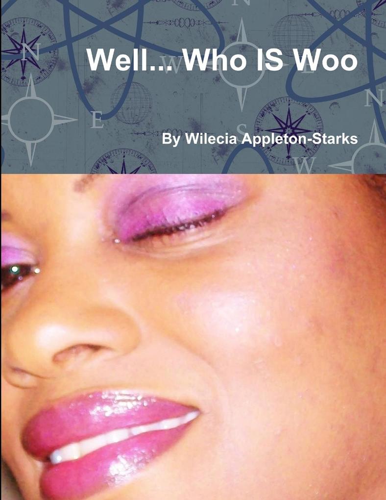 Well.. Who IS Woo??