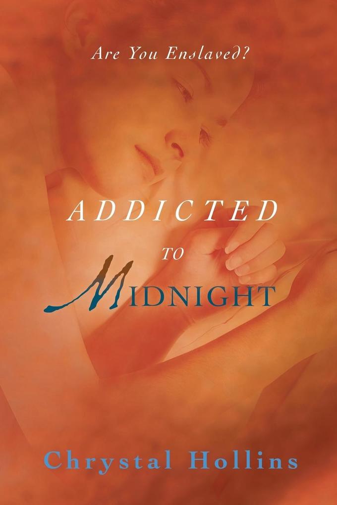 Addicted to Midnight