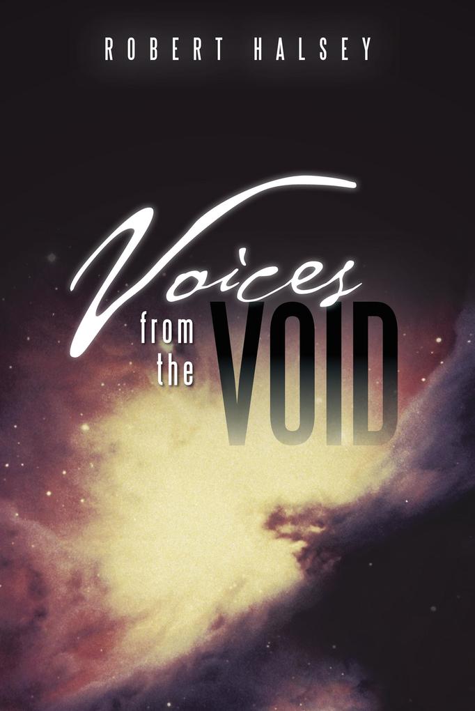 Voices from the Void