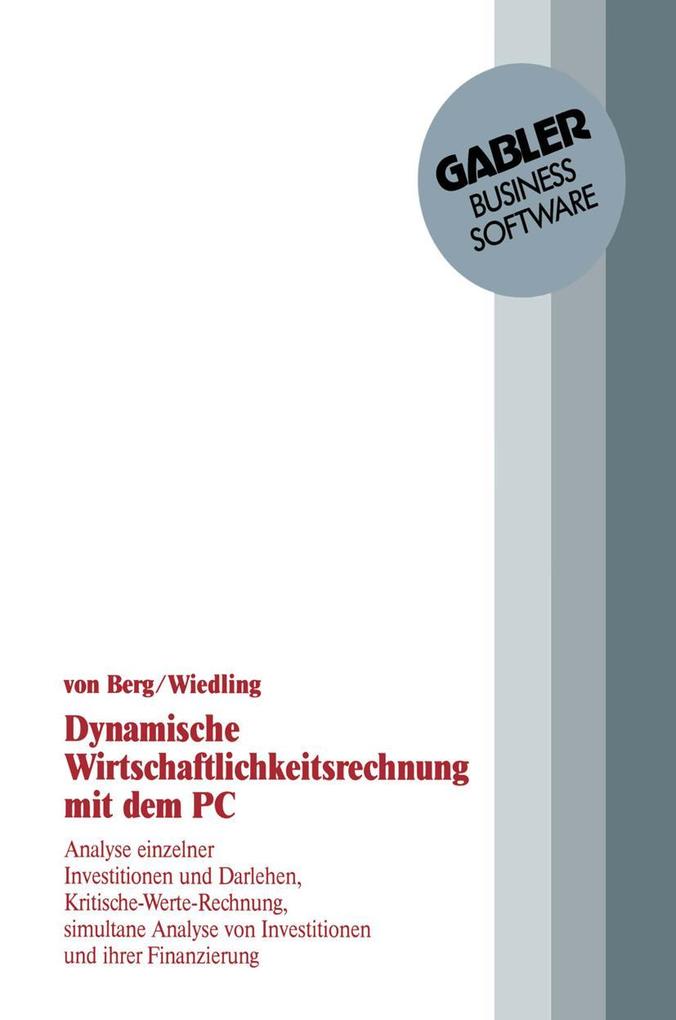 Dynamische Wirtschaftlichkeitsrechnung mit dem PC