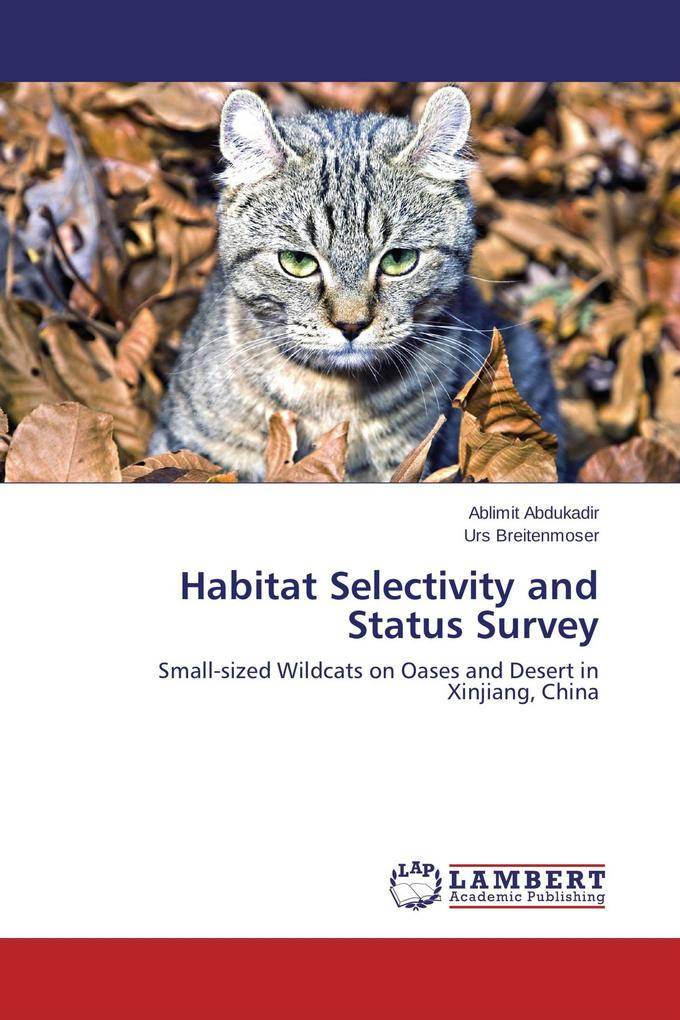 Habitat Selectivity and Status Survey