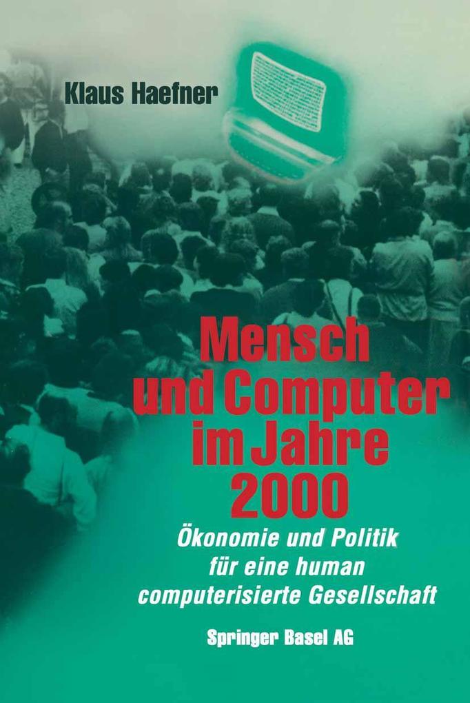 Mensch und Computer im Jahre 2000