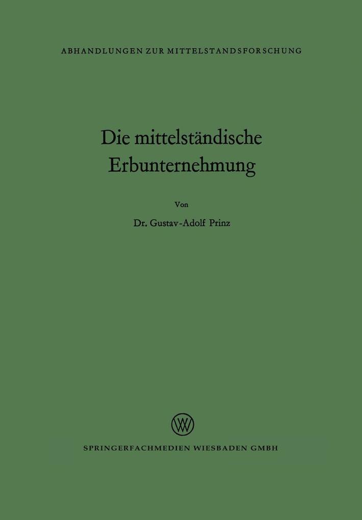 Die mittelständische Erbunternehmung