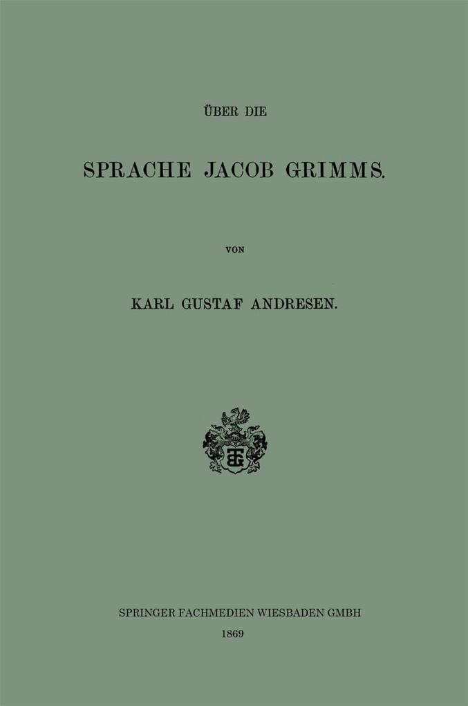 Über die Sprache Jacob Grimms
