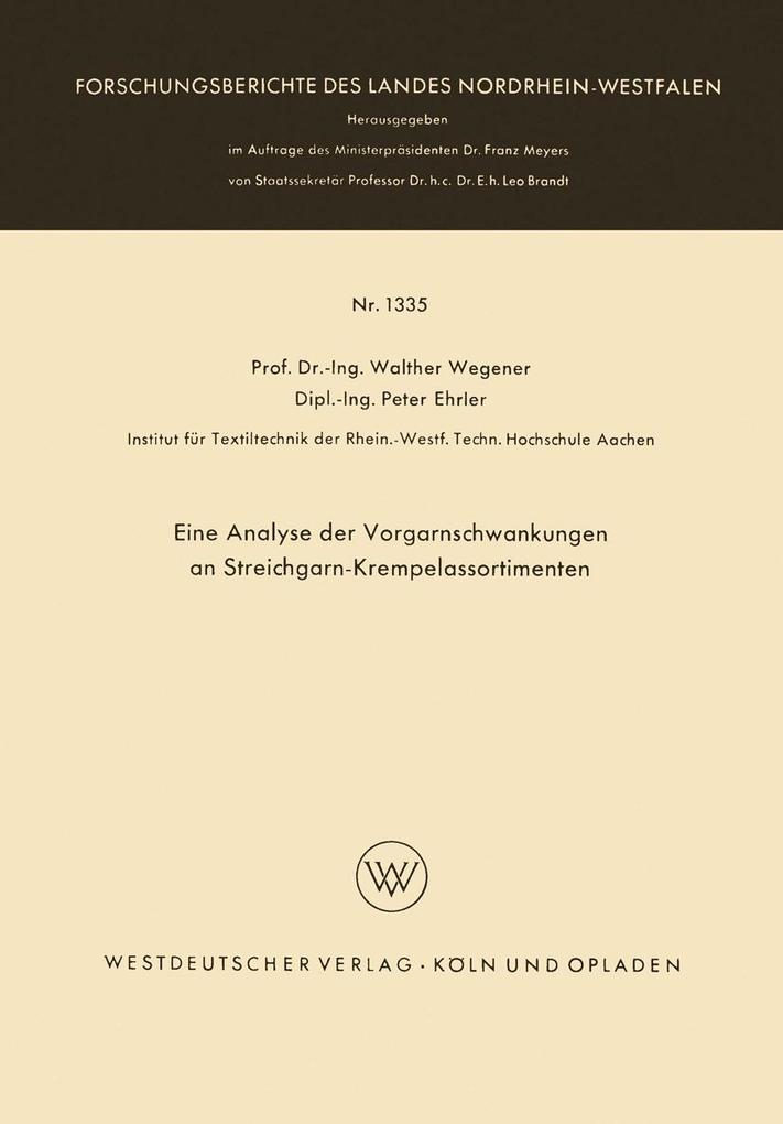 Eine Analyse der Vorgarnschwankungen an Streichgarn-Krempelassortimenten