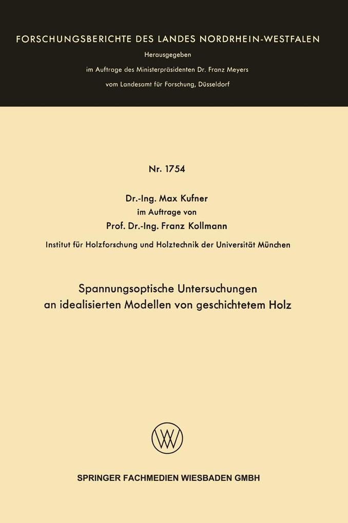 Spannungsoptische Untersuchungen an idealisierten Modellen von geschichtetem Holz