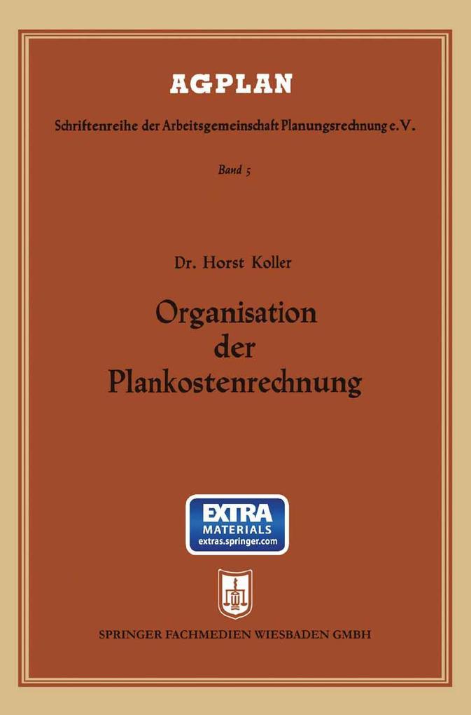 Organisation der Plankostenrechnung