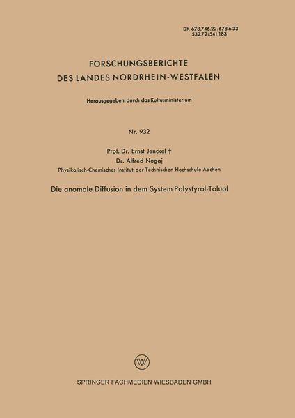 Die anomale Diffusion in dem System Polystyrol-Toluol