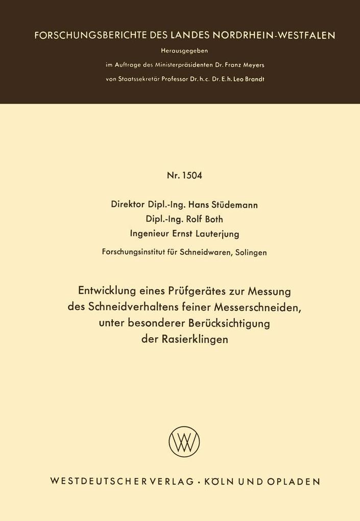 Entwicklung eines Prüfgerätes zur Messung des Schneidverhaltens feiner Messerschneiden unter besonderer Berücksichtigung der Rasierklingen