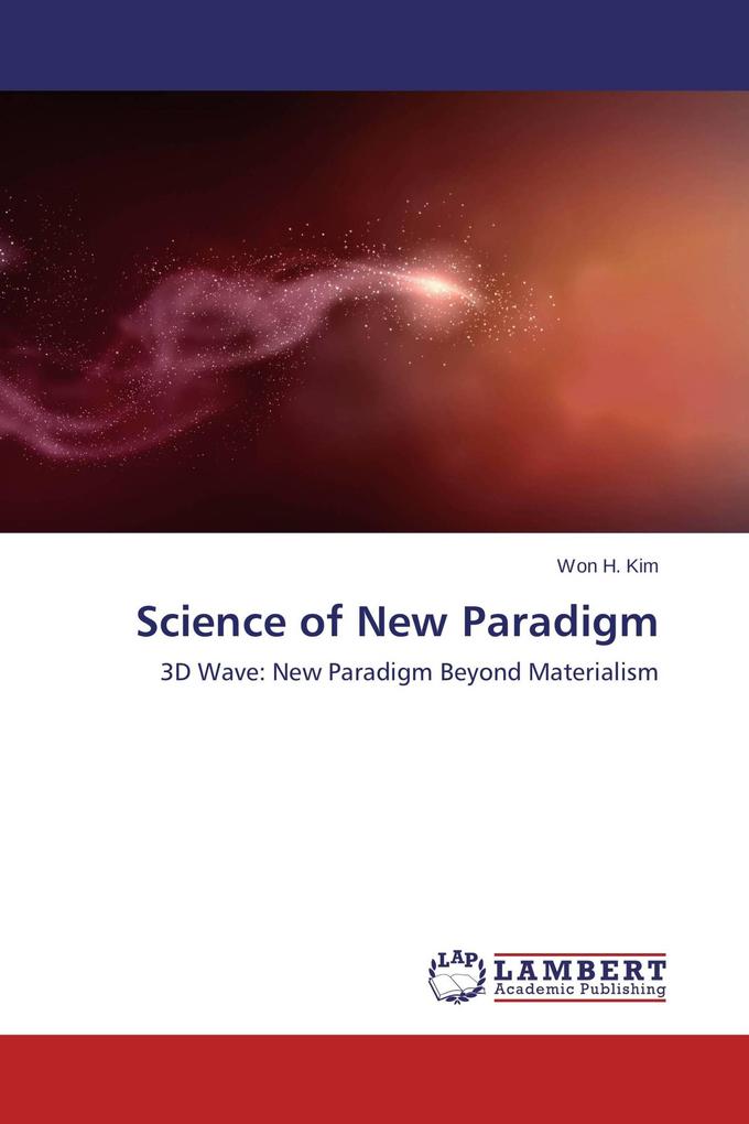 Science of New Paradigm