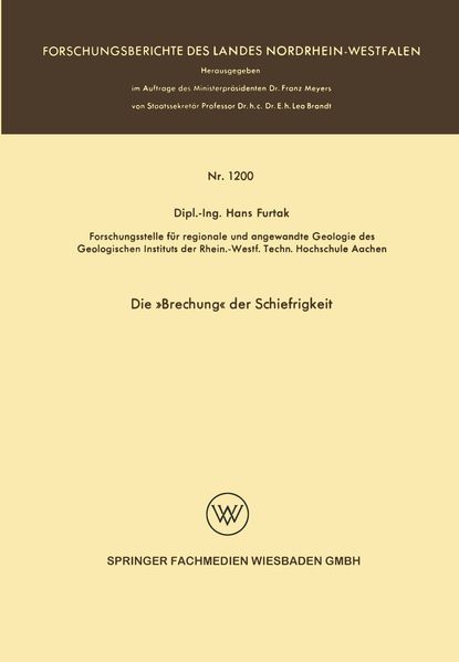 Die 'Brechung' der Schiefrigkeit