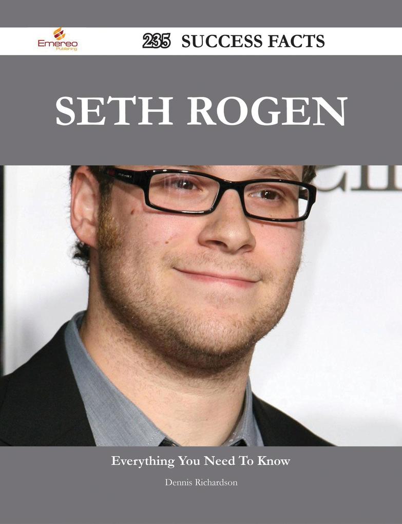 Seth Rogen 235 Success Facts - Everything you need to know about Seth Rogen