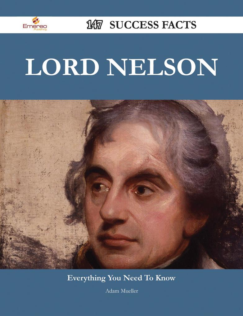 Lord Nelson 147 Success Facts - Everything you need to know about Lord Nelson