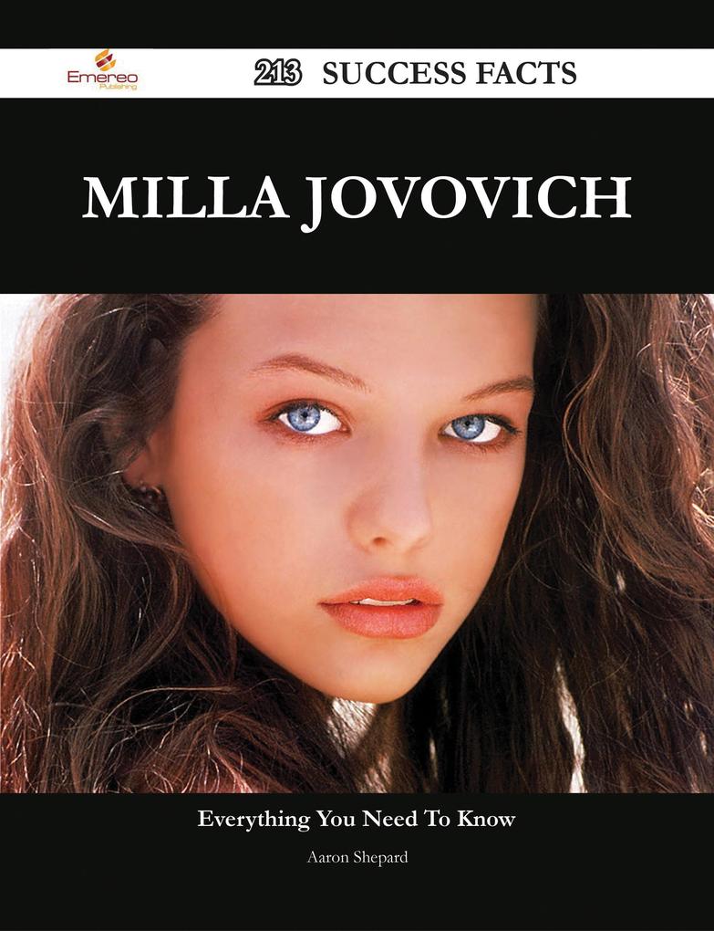 Milla Jovovich 213 Success Facts - Everything you need to know about Milla Jovovich