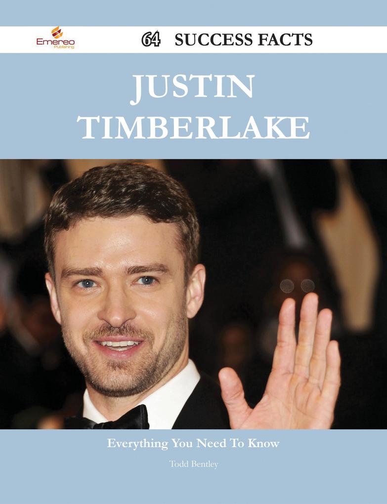 Justin Timberlake 64 Success Facts - Everything you need to know about Justin Timberlake