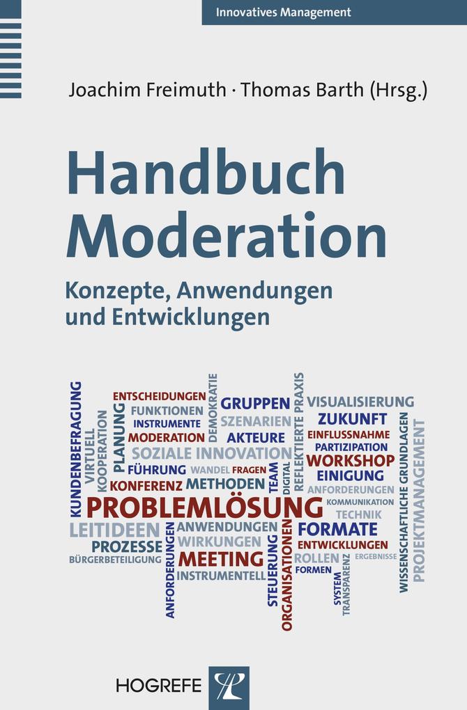 Handbuch Moderation - Thomas Barth/ Joachim Freimuth