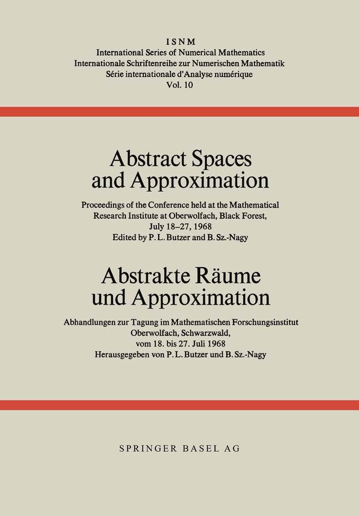 Abstract Spaces and Approximation / Abstrakte Räume und Approximation