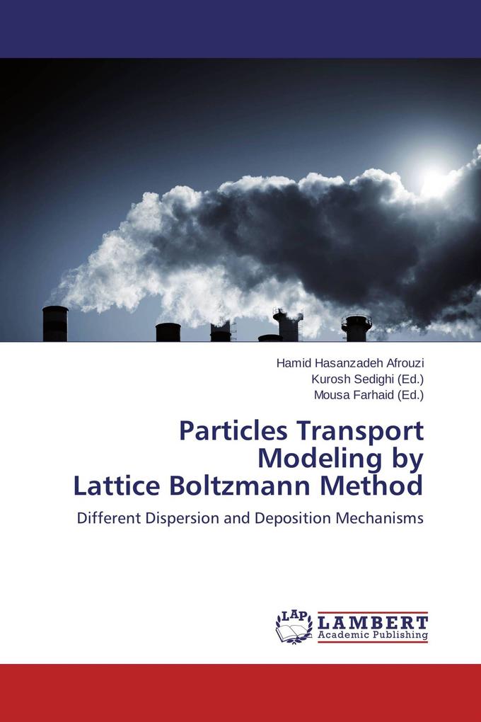 Particles Transport Modeling by Lattice Boltzmann Method