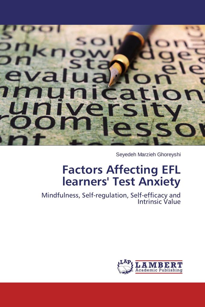Factors Affecting EFL learners' Test Anxiety
