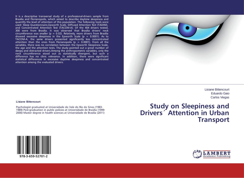 Study on Sleepiness and Drivers Attention in Urban Transport