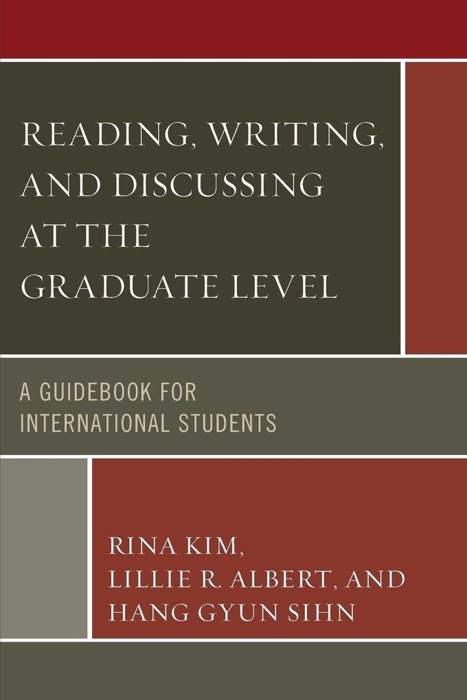 Reading Writing and Discussing at the Graduate Level