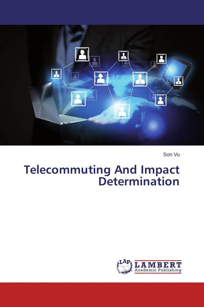 Telecommuting And Impact Determination