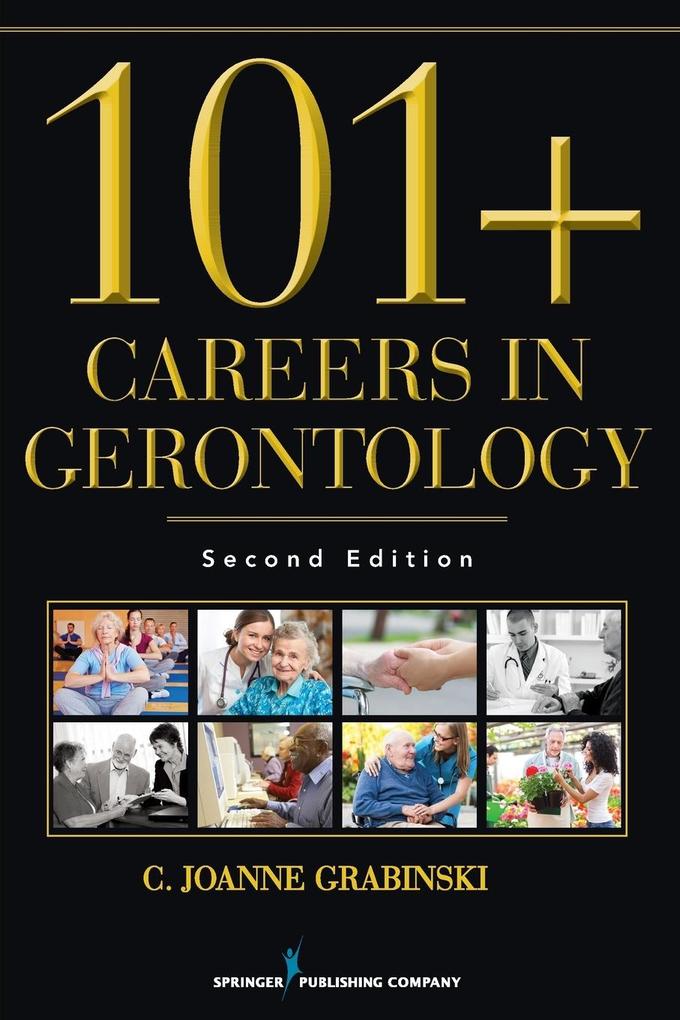 101+ Careers in Gerontology