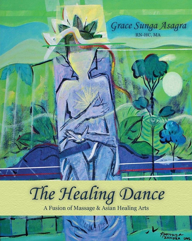 The Healing Dance