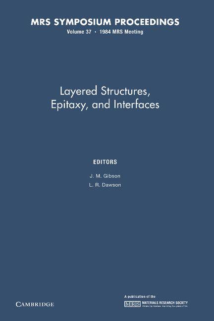 Layered Structures Epitaxy and Interfaces