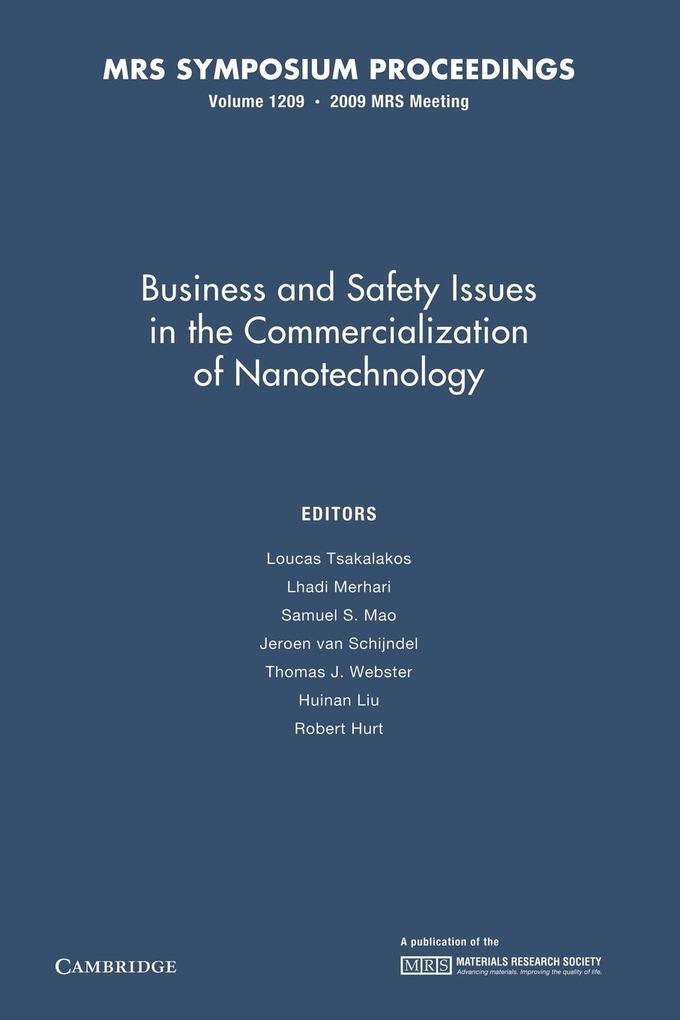 Business and Safety Issues in the Commercialization of Nanotechnology
