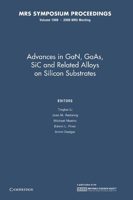 Advances in Gan GAAS Sic and Related Alloys on Silicon Substrates