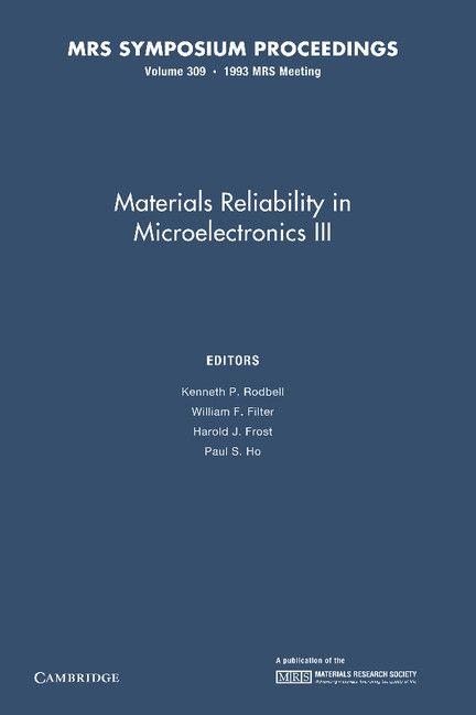 Materials Reliability in Microelectronics III