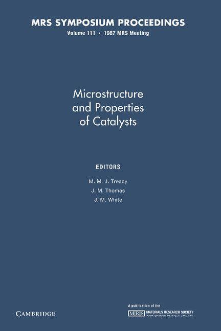 Microstructure and Properties of Catalysts