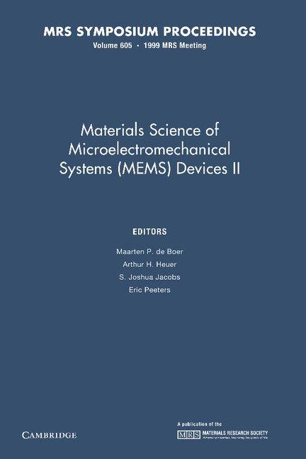 Materials Science of Microelectromechanical Systems (Mems) Devices II