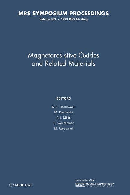 Magnetoresistive Oxides and Related Materials