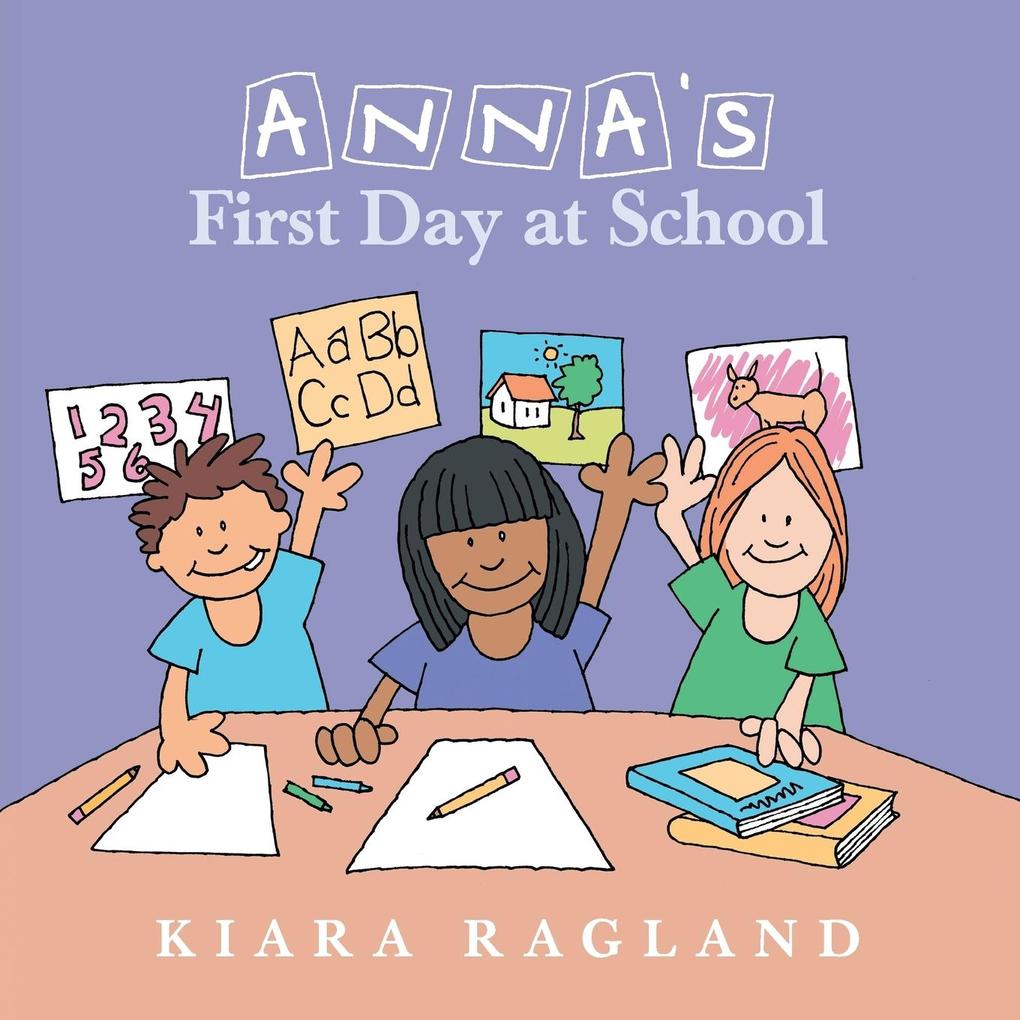 Anna‘s First Day at School