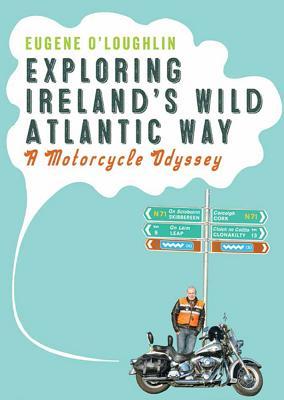Exploring Ireland‘s Wild Atlantic Way: A Motorcycle Odyssey