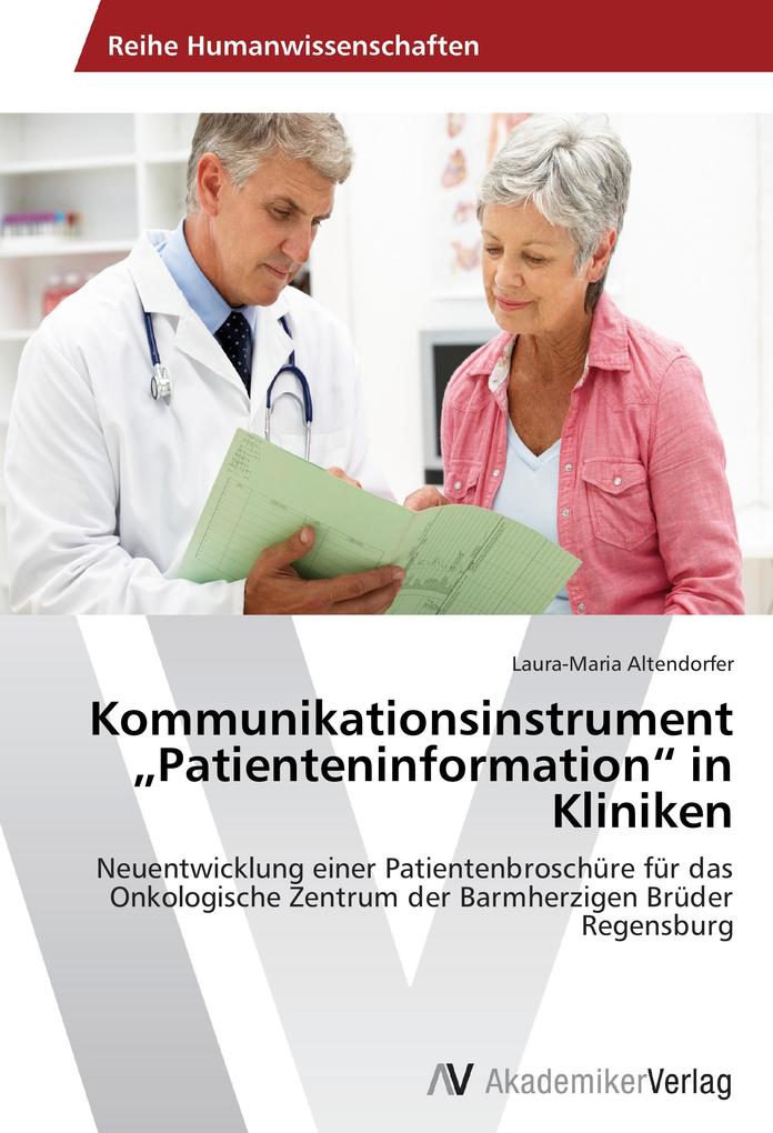 Kommunikationsinstrument Patienteninformation in Kliniken