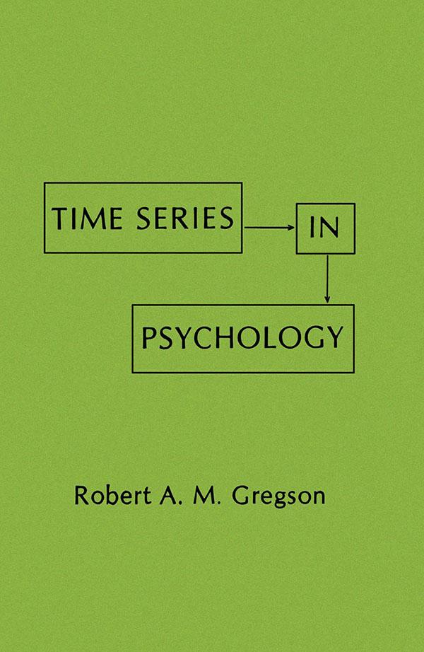 Time Series in Psychology als eBook Download von R. A.M. Gregson - R. A.M. Gregson