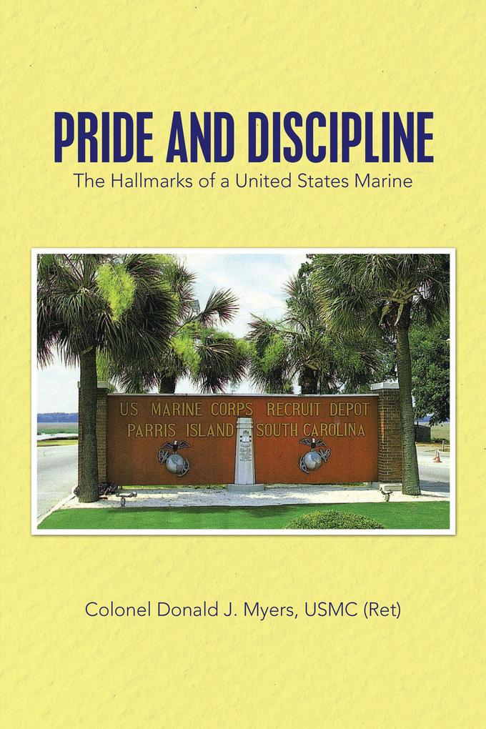 Pride and Discipline