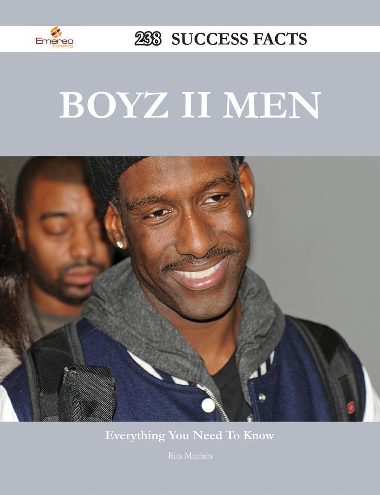 Boyz II Men 238 Success Facts - Everything you need to know about Boyz II Men