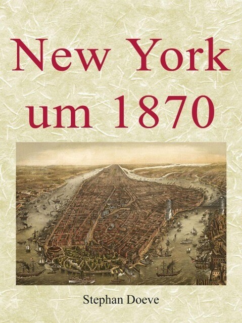 New York um 1870