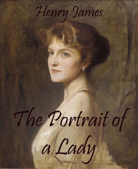 The Portrait of a Lady (Annotated)