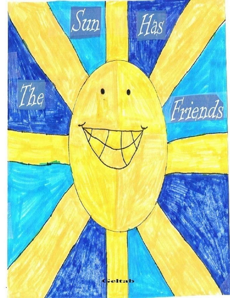 The Sun Has Friends