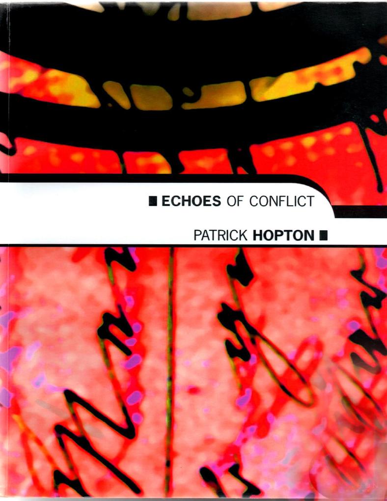 Echoes of Conflict