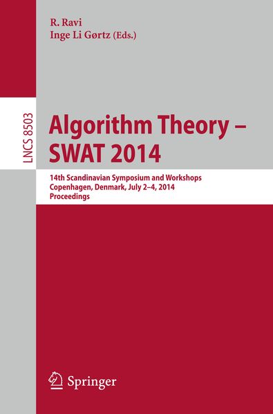 Algorithm Theory -- SWAT 2014