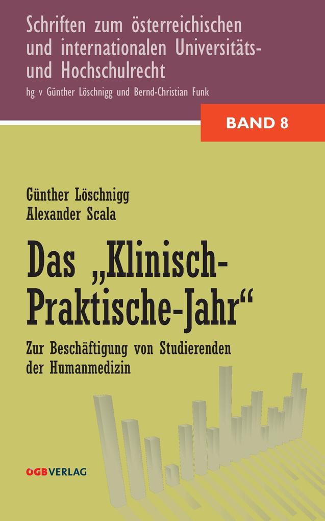 Das 'Klinisch-Praktische Jahr'