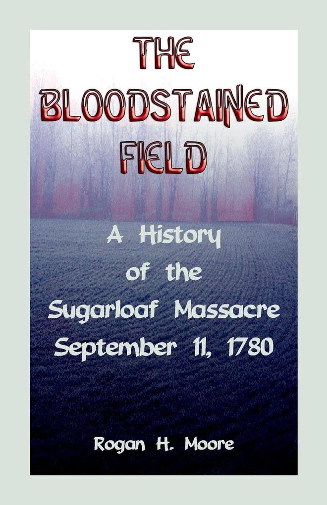 The Bloodstained Field